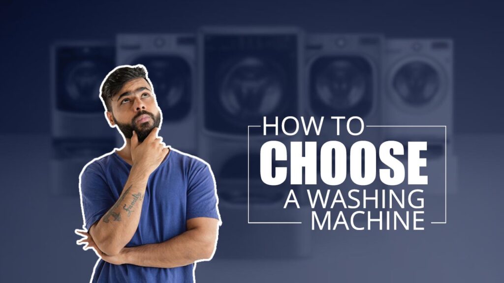 How to Choose Washing Machine