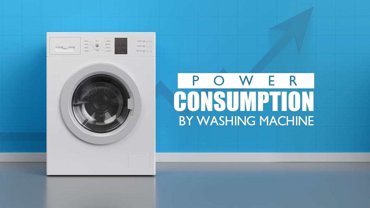 power consumption by washing machine