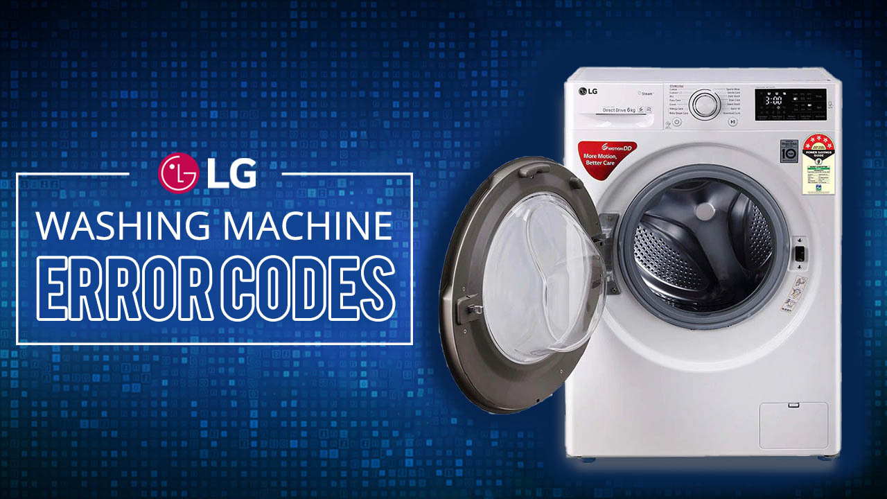 LG Washing Machine Error Codes